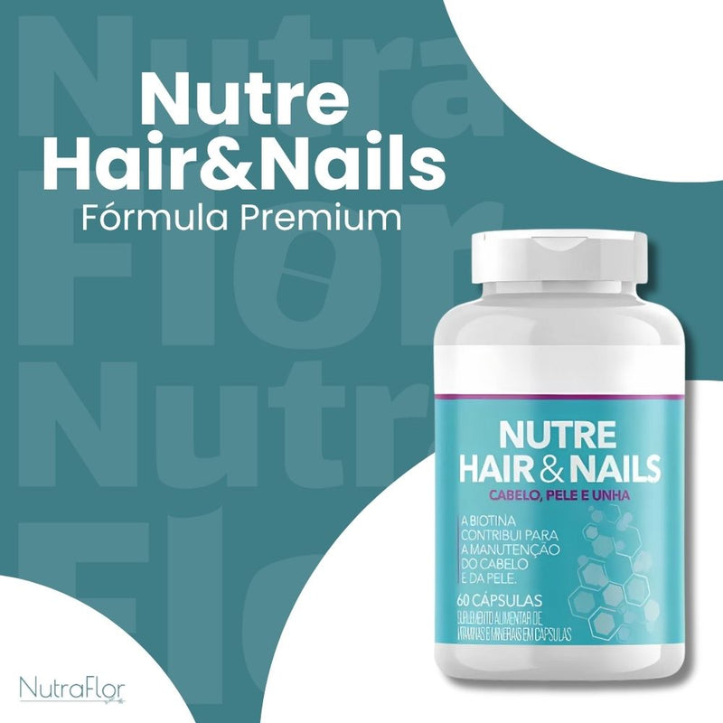 Nutre Hair & Nails 60cp - Suplemento Natural - Promoção Exclusiva + Frete Grátis