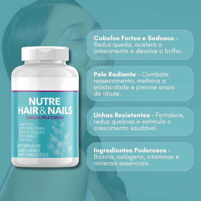 Nutre Hair & Nails 60cp - Suplemento Natural - Promoção Exclusiva + Frete Grátis