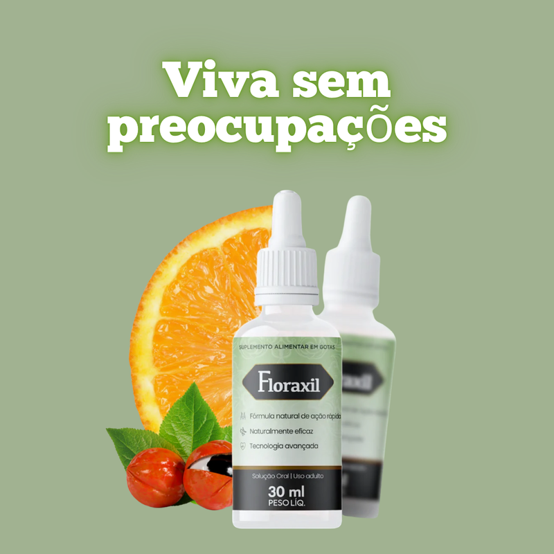Floraxil Original 30ml - Viva bem com Floraxil! - Promoção Exclusiva + Frete Grátis